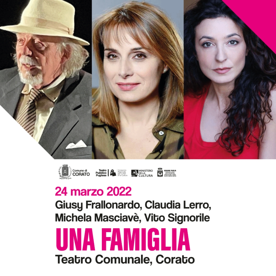 "UNA FAMIGLIA" AL TEATRO COMUNALE DI CORATO
